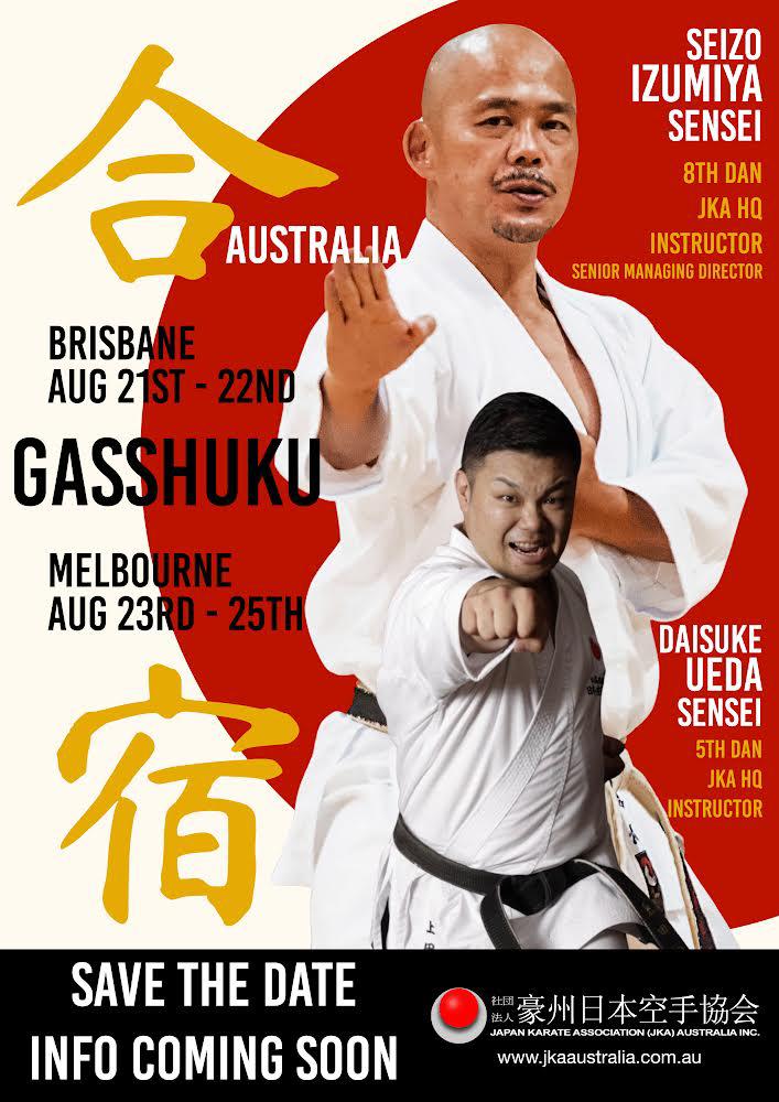 UPCOMING EVENT: JKA Australia National Seminar with Izumiya Shihan & Ueda Sensei